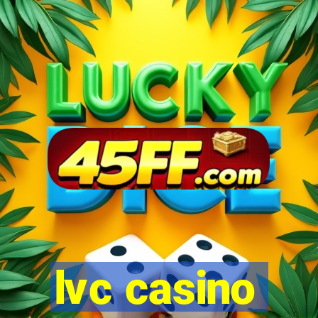 lvc casino